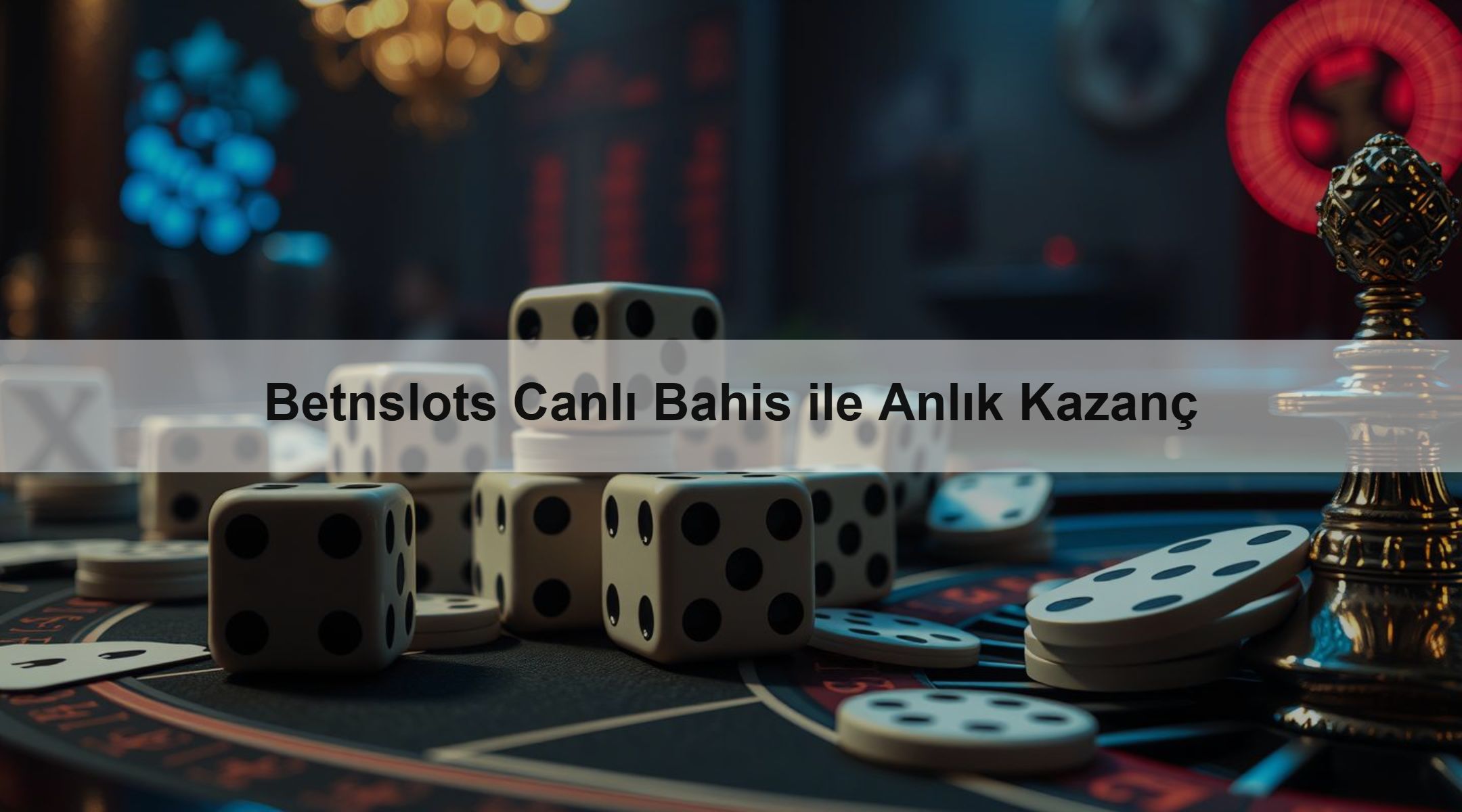 Betnslots Canlı Bahis ile Anlık Kazanç