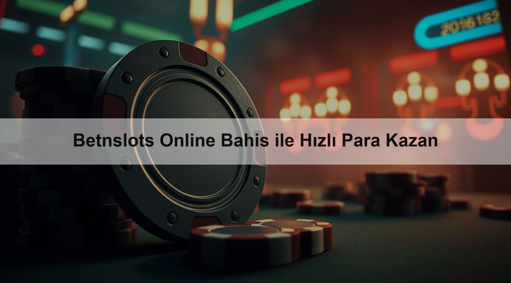 Betnslots Online Bahis ile Hızlı Para Kazan