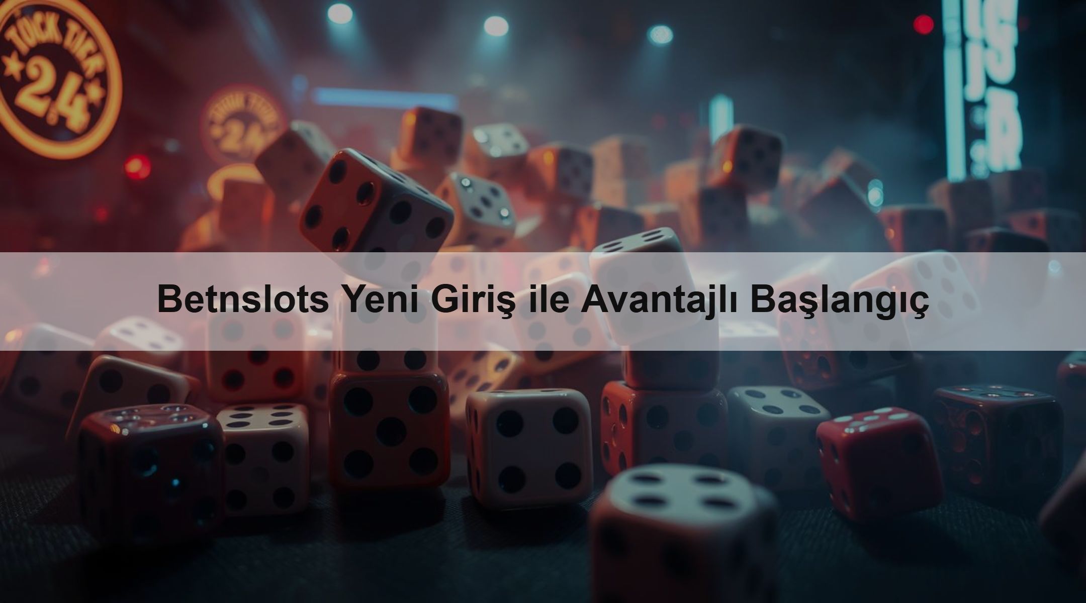 Betnslots Yeni Giriş ile Avantajlı Başlangıç