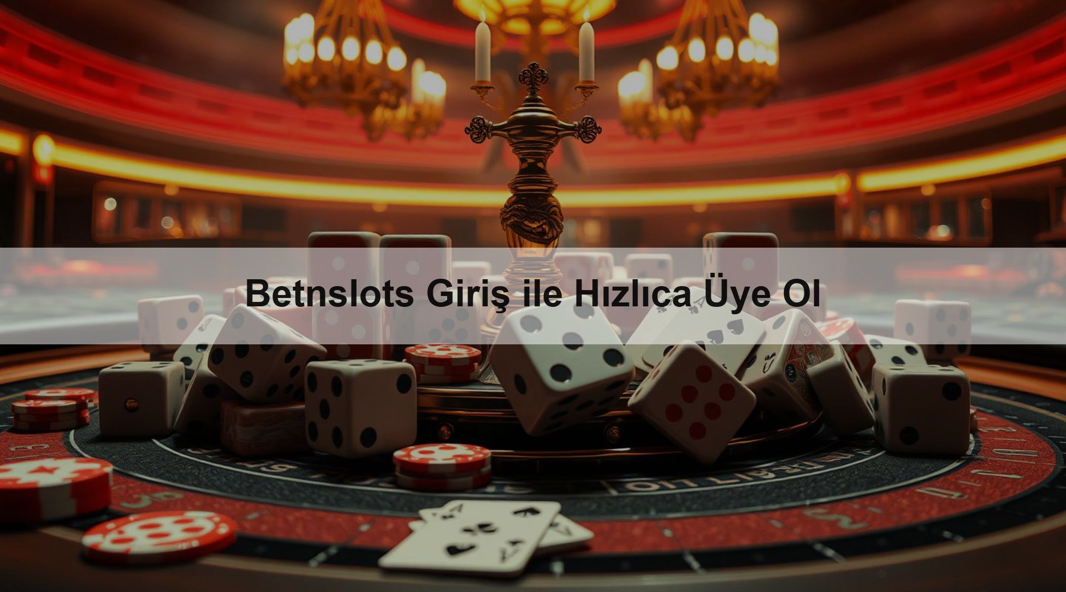 Betnslots Giriş ile Hızlıca Üye Ol